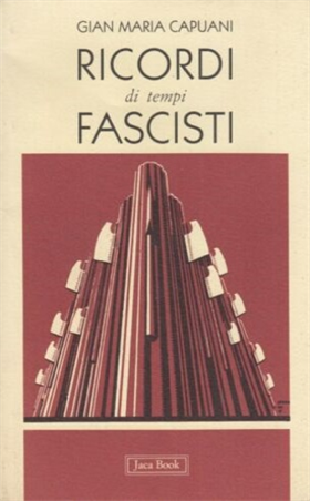 9788816280366-Ricordi di tempi fascisti.